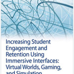 INCREASING STUDENT ENGAGEMENT AND RETENTION USING INTERFACES